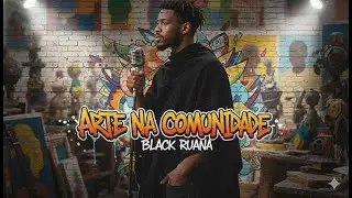 Black Ruanda -Arte Na comunidade