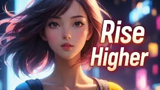 Rising Courage 🌈 Future Bass Uplift  SHYA Beats