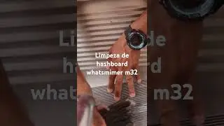 whatsminer m32 hashboard limpeza. #btc #criptonoticias #btcsapp #btcsapp #bitcoin.