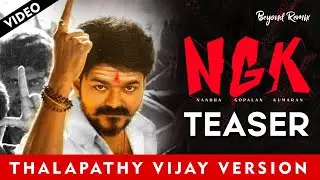 NGK Teaser |  Sarkar Vijay Version | Beyond Remix