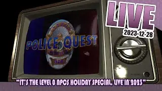 Police Navidad! It's the Level 0 NPCs Holiday Special, Live in 2023