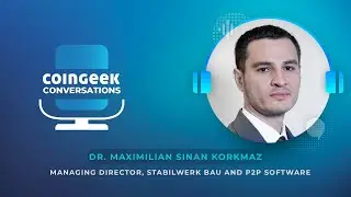 Dr. Maximilian Korkmaz: My blockchain solution to construction industry woes | CGConversations