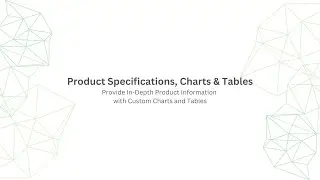 Product Specifications, Charts & Tables