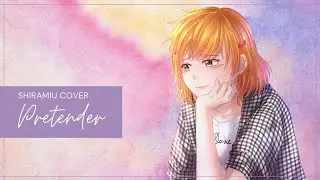 【ShiraMiu】Official髭男dism - Pretender 【歌ってみた】