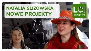 Natalia Ślizowska nie zwalnia tempa i już planuje nowe projekty - rozmowa z lubuską projektantką.