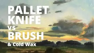 Pallet Knife or Brush with Cold Wax