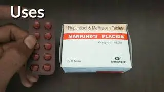 mankind's placida tablet uses | price | composition | dose | side effects | precautions | in hindi
