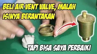 Cara merangkai air vent valve merek Vipro