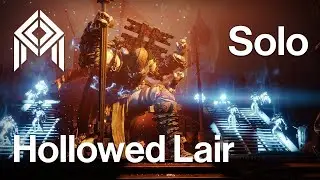 Destiny 2 - Nightfall: The Hollowed Lair Solo in 11:31 (Season 10)