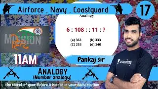 Number Analogy | Reasoning #17 | AIRFORCE | NAVY | NDA | COAST GUARD | Defence Exams | Pankaj Sir
