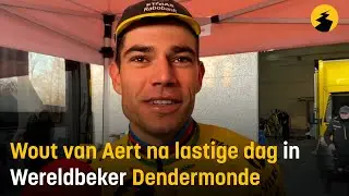 Wout van Aert had lastige dag in Wereldbeker Dendermonde: dit zei hij na 6e plaats - WIELERFLITS