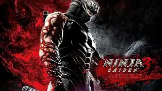 Ниндзя на грани нервного срыва | NINJA GAIDEN 3 RAZOR`S EDGE День 2