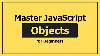 JavaScript Objects for Beginners: What They Are & How to Use Them
