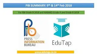 PIB Analysis and Summary for 9th to 14th Feb 2018 for RBI and NABARD 2018