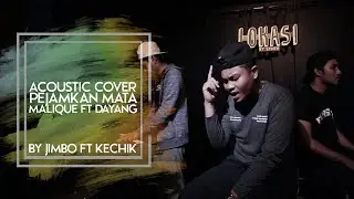 Malique ft Dayang Nurfaizah - Pejamkan Mata Official Cover (LOKASI ft Jimbo & Kechik) #LOKASICOVER
