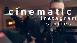 CINEMATIC instagram stories | My Flow