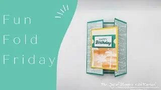 Fun Fold Friday- Boardwalk Fun Gate Fold
