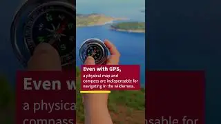 Camping Essentials: Bring a Map and Compass