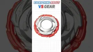 🧐 Everything About VS GEAR In Beyblade Burst!🤩 #shorts