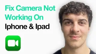 How To Fix Facetime Camera Not Working On Iphone And Ipad (2025 Guide)