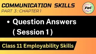 Question Answers Class 11 Communication Skills Unit 1 Employability Skills : Session 1 Introduction