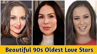 Top 10 Most Beautiful 90s Oldest Love Stars of 2025❤️