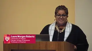Laura Morgan Roberts: "Crown Act II" & "How to Win the Culture War