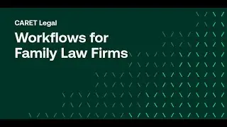 Automated Workflows for Family Law Firms