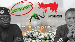 The Fuel SUBSIDY Crisis In Nigeria, EXPLAINED