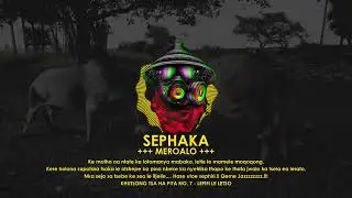 Sephaka - Meroalo