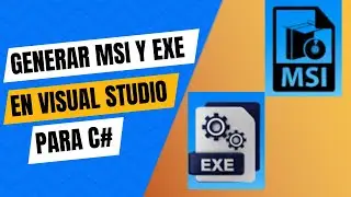 Generar Instalador MSI y EXE para un Programa C# en Visual Studio