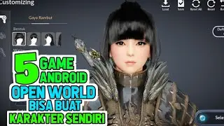 TOP 5 Games Android Can Create Your Own Character Open World 2020