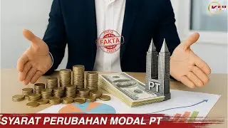 Requirements for Changes to PT Capital