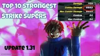 Top 10 STRONGEST Strike Supers