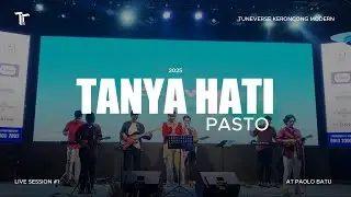 Tanya Hati (Pasto) - Tuneverse Keroncong Modern