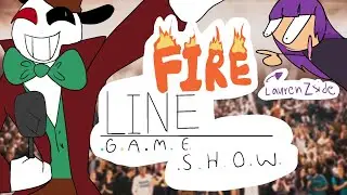THE FIRE 🔥 LINE  G.A.M.E  S.H.O.W!! (@LaurenZside  #laurenzsideedit5 )