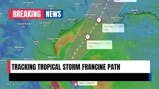 Tropical Storm Francine: Live Path Tracking and Updates