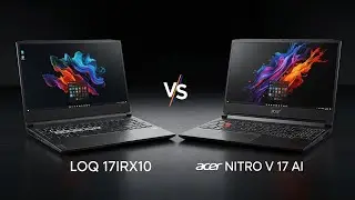 Lenovo Loq 17irx10 vs Acer Nitro V 17 Ai | Ultimate Budget Gaming Laptops Under Under $1800