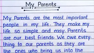 My Parents Essay in English || Essay on My Parents in English || My Parents Essay Writing in English