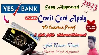 How to Apply YES Bank Credit Card Apply in Online  full details in Tamil @Tech and Technics