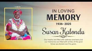 SUSAN KALONDU MATIVO - Final Send-off