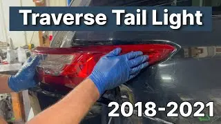 Chevrolet Traverse Tail Light Removal | 2018-2021 | Replacement How To