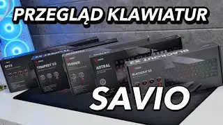Przegląd klawiatur gamingowych od marki Savio - ciekawe klawiatury w bardzo atrakcyjnych cenach