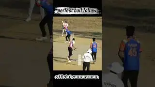 official cameraman  perfect ball follow cameraman T.k six hitter sport's live network