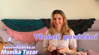 Vlněné povídání 🧶s Barevnými klubíčky 💕 epizoda 8