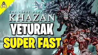 How to defeat Yeturak FAST and EASY | First Berserker Khazan