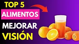 Top 5 alimentos para mejorar la visi&oacute;n en adultos mayores &ndash; Gu&iacute;a de la Dra. Camila Reyes