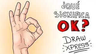 ¿QUÉ SIGNIFICA OK? | DrawXpress (el verdadero origen de la palabra es INCREÍBLE)