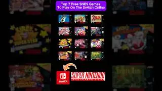 Top 7 Free SNES Games To Play On The Switch Online #shorts #switch #snes #gaming