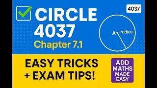 Circle 4037 | Chapter 7.1 | Easy Tricks and Exam Tips | O Level Additional Mathematics